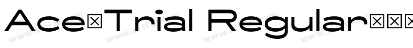 Ace_Trial Regular字体转换